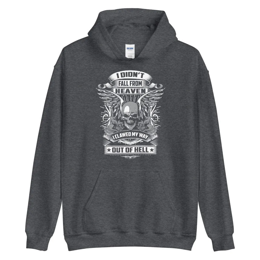 I Didn't Fall From Heaven - Skull Hoodie - up tp 5XL
