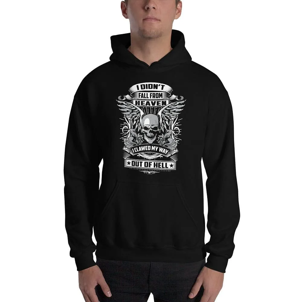 I Didn't Fall From Heaven - Skull Hoodie - up tp 5XL