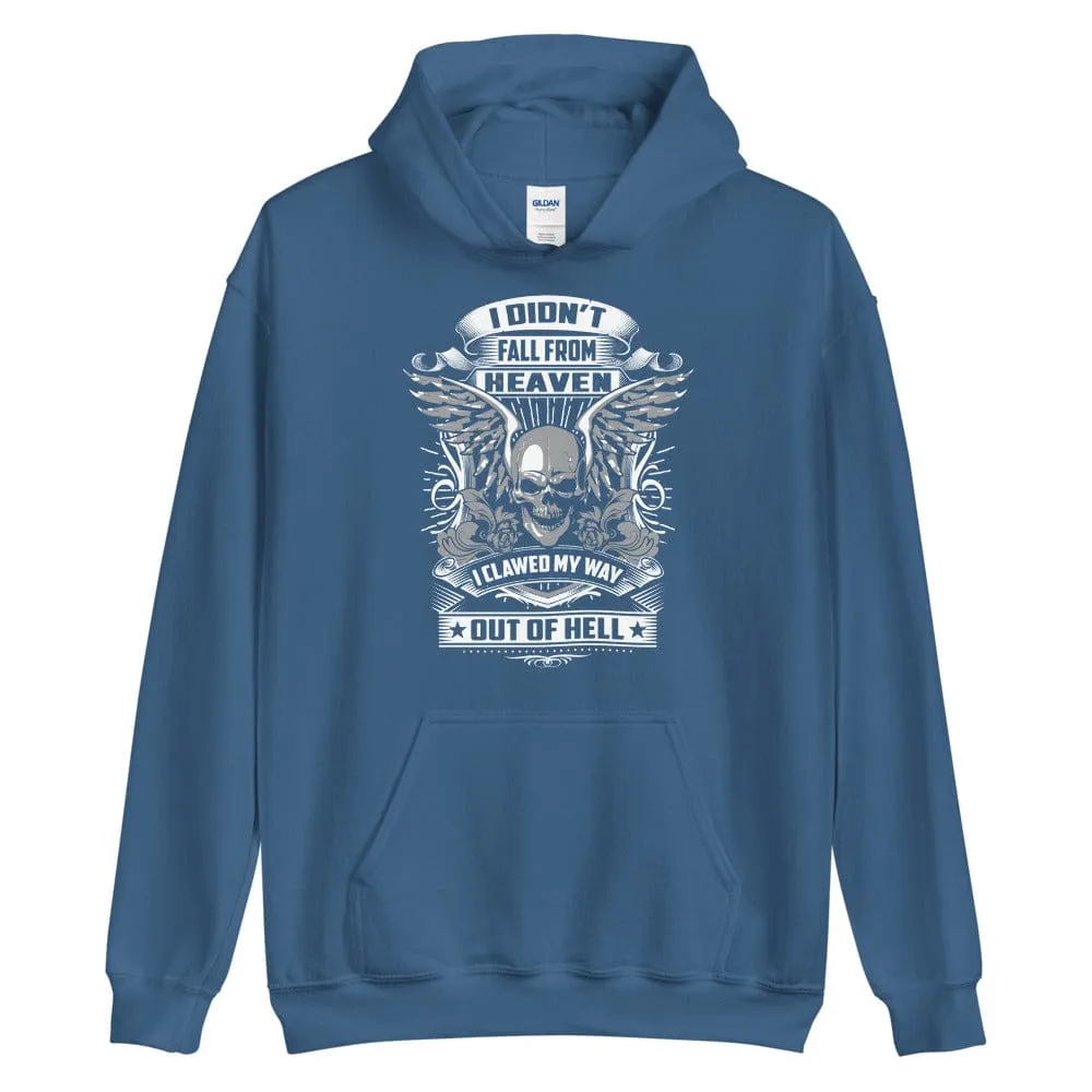 I Didn't Fall From Heaven - Skull Hoodie - up tp 5XL