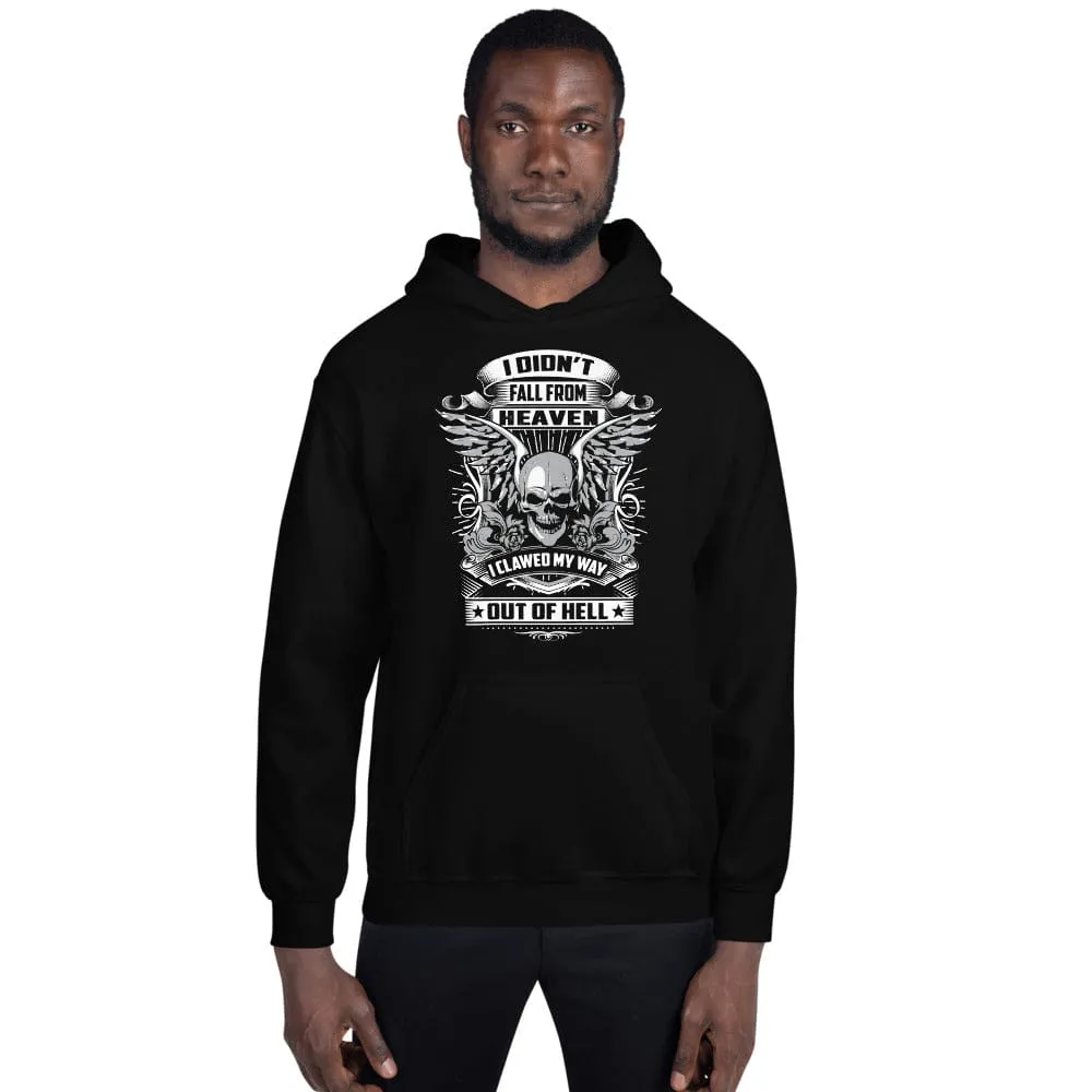 I Didn't Fall From Heaven - Skull Hoodie - up tp 5XL